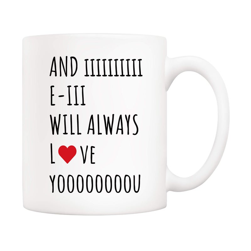 5Aup Christmas Gifts Quote Coffee Mug for Wife Husband Mom Dad Boyfriend Girlfriend, And I Will Always Love You, Funny Gift from Wife Husband for Birthday, Holiday 11Oz Ceramic Cups - Image 1